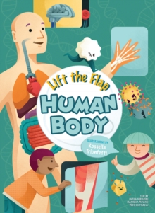 Image for Lift the Flap: Human Body
