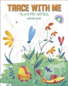 Trace With Me: My First Pre-writing Activity Book