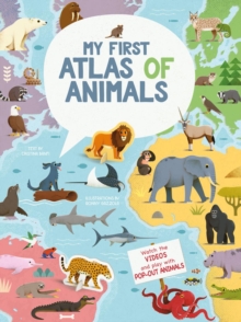 My First Atlas of the Animals