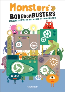 Monsters’ Boredom Busters: Awesome Activities for Hours of Engaging Fun