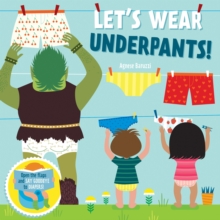 Let’s Wear Underpants!