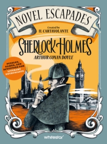 Sherlock Holmes: Puzzles, Games, and Activities for Avid Readers