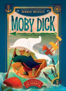 Image for Moby Dick : Inspired by the Masterpiece by Herman Melville