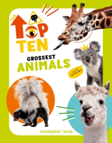 Top Ten: Grossest Animals