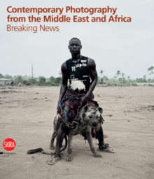 Image for Contemporary Photography from the Middle East and Africa