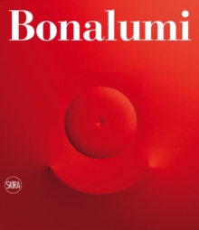 Image for Agostino Bonalumi  : catalogue raissonâe