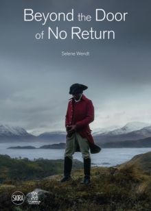 Image for Beyond the door of no return  : confronting hidden colonial histories through contemporary art