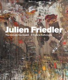 Julien Friedler (Multi-lingual edition): E’ finita la commedia