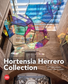 Image for Hortensia Herrera Collection  : de Calder a Kiefer