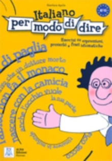 Libro di esercizi su espressioni, proverbi e frasi idiomatiche