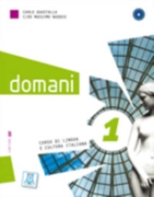 Domani: Libro + mp3 audio e video online 1