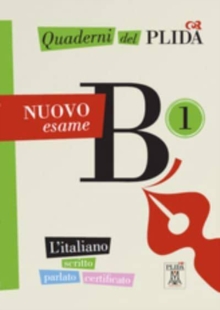 Quaderni del PLIDA – B1 – NUOVO esame. Book + online audio