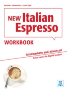 New Italian Espresso: Workbook – Intermediate/advanced + online audio