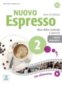 Nuovo Espresso 2: Libro studente + ebook interattivo 2