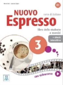 Nuovo Espresso 3: Libro studente + ebook interattivo