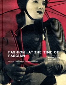Fashion At Time of Fascism