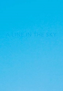 Caleb Cain Marcus: A line in the sky