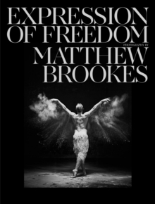 Image for Matthew Brookes: Expression of Freedom