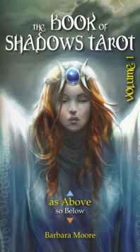 Book of Shadows Tarot Voli: “as Above”
