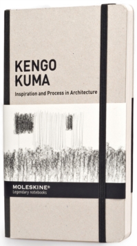 Image for Kengo Kuma  : inspiration and process in architecture