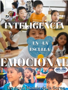 Image for Inteligencia Emocional En La Escuela