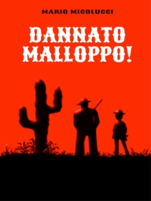 Image for Dannato Malloppo!