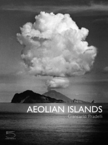 Image for The Aeolian Islands  : Sicily's volcanic paradise