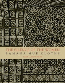 Silence of Women - Bamana Mud Cloths