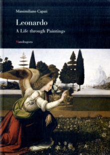 Image for Leonardo Da Vinci: a Life Through Paintings