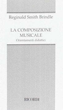 LA COMPOSIZIONE MUSICALE