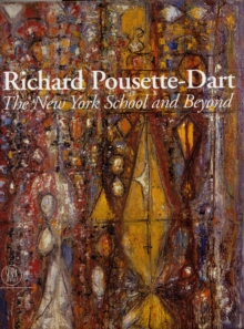 Image for Richard Pousette-Dart  : the New York School and beyond