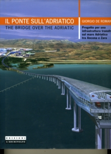 Bridge on the Adriatic Sea