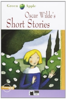 Image for Green Apple : Oscar Wilde's Short Stories + audio CD