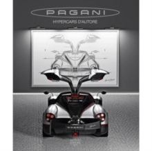 PAGANI: Hypercars d’autore