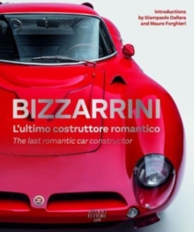 BIZZARRINI The last romantic constructor