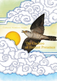 Image for The Cuckoo of Instant Presence