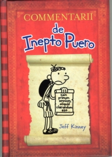 Image for Commentarii de Inepto Puero : Diary of a Wimpy Kid - In Latin