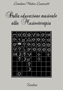 DALLEDUCAZIONE MUSICALE ALLA MUSICOTERAP