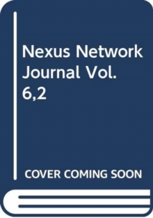 Image for Nexus Network Journal Vol. 6,2