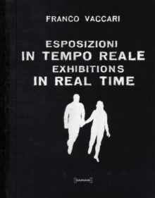 Image for Esposizioni in Tempo Reale: Exhibitions in Real Time