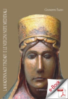 Image for La Madonna Di Tindari E Le Vergini Nere Medievali