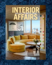 Image for Interior affairs  : Sofâia Aspe y el arte de diseäno de interiores