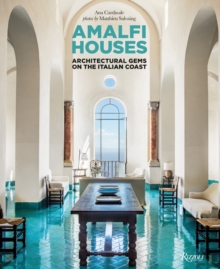 Image for Amalfi Houses : Architectural Gems on the Italian Coast