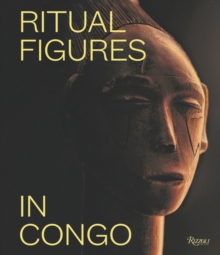 Ritual Figures of Congo