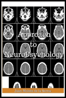 Image for Approach To Neuropsychology