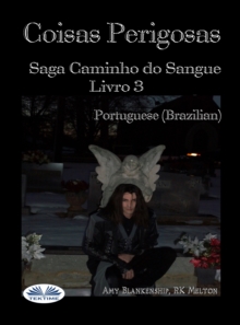 Image for Coisa Perigosas: Vinculo De Sangue Livro 3