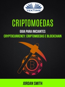 Image for Criptomoedas: Guia Para Iniciantes (Cryptocurrency: Criptomoedas E Blockchain)