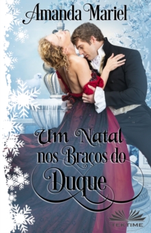 Image for Um Natal Nos Bracos Do Duque