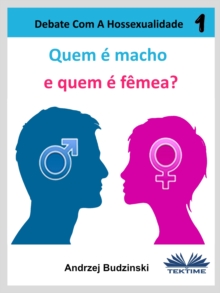 Image for Quem E Macho E Quem E Femea?: Debate Com A Hossexualidade
