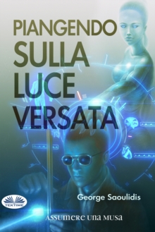Image for Piangendo Sulla Luce Versata